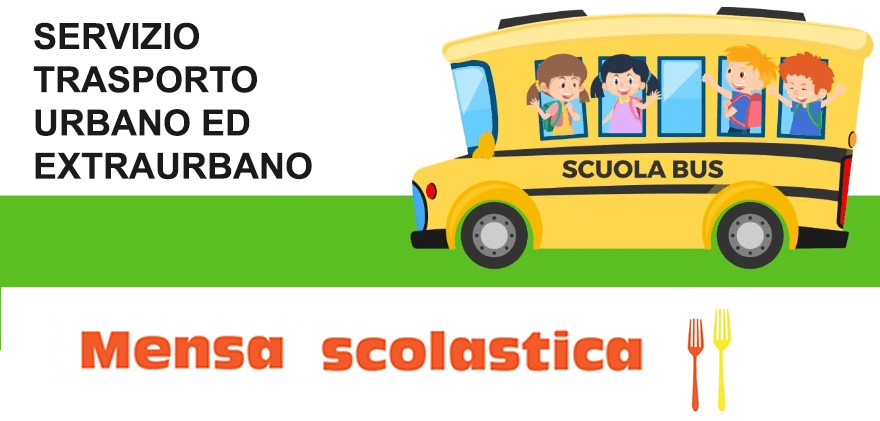 Servizio trasporto scolastico urbano, extraurbano e di refezione scolastica